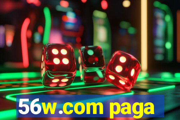 56w.com paga